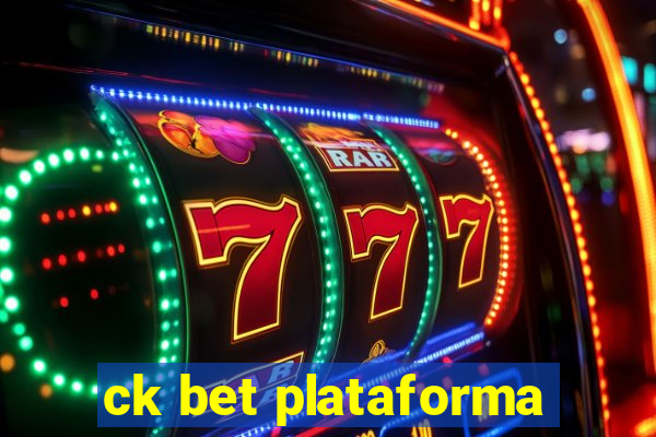 ck bet plataforma